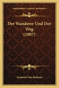 Der Wanderer Und Der Weg (1907)