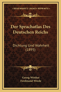 Sprachatlas Des Deutschen Reichs