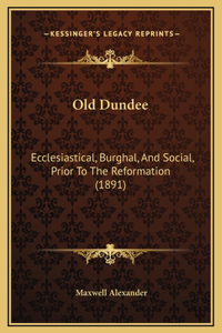 Old Dundee