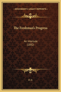 The Freshman's Progress