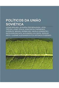 Politicos Da Uniao Sovietica