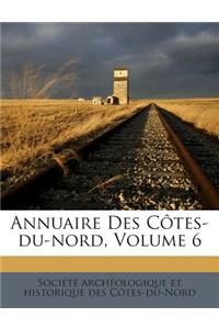 Annuaire Des Côtes-Du-Nord, Volume 6