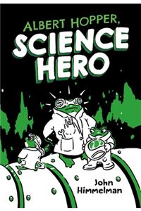 Albert Hopper, Science Hero