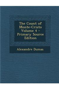 The Count of Monte-Cristo Volume 4