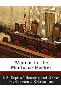 Women in the Mortgage Market