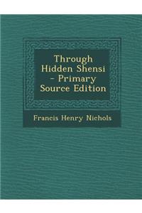 Through Hidden Shensi