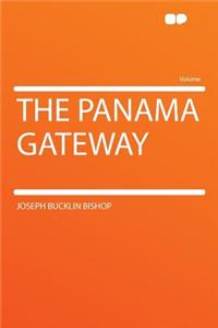 The Panama Gateway