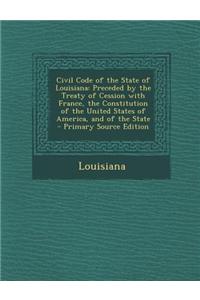 Civil Code of the State of Louisiana