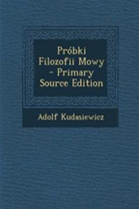 Probki Filozofii Mowy