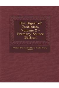 The Digest of Justinian, Volume 2 - Primary Source Edition