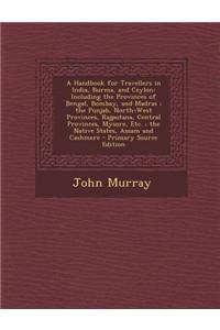 A Handbook for Travellers in India, Burma, and Ceylon