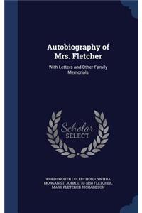 Autobiography of Mrs. Fletcher