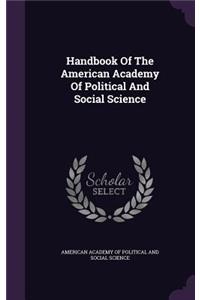 Handbook of the American Academy of Political and Social Science