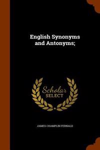 English Synonyms and Antonyms;