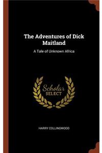 The Adventures of Dick Maitland