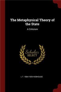 The Metaphysical Theory of the State