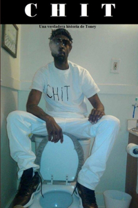 CHIT Una verdadera historia de Toney