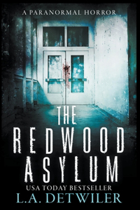 Redwood Asylum
