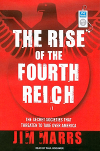 The Rise of the Fourth Reich