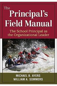 Principal′s Field Manual