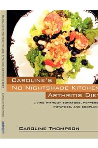 Caroline's No Nightshade Kitchen