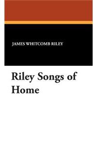 Riley Songs of Home