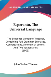 Esperanto, The Universal Language