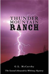 Thunder Mountain Ranch