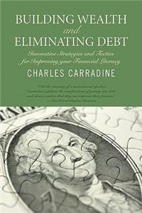 Building Wealth and Eliminating Debt