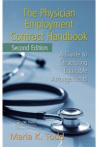 The Physician Employment Contract Handbook
