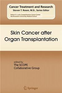 Skin Cancer After Organ Transplantation