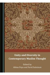 Unity and Diversity in Contemporary Muslim Thought