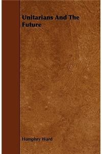 Unitarians And The Future