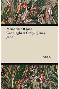 Memories of Jane Cunningham Croly, Jenny June