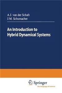 Introduction to Hybrid Dynamical Systems