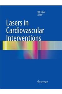 Lasers in Cardiovascular Interventions