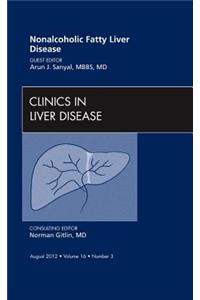 Nonalcoholic Fatty Liver Disease, an Issue of Clinics in Liver Disease