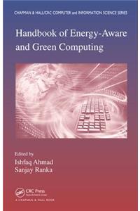 Handbook of Energy-Aware and Green Computing - Two Volume Set