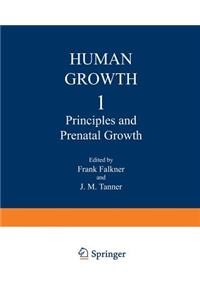 Principles and Prenatal Growth