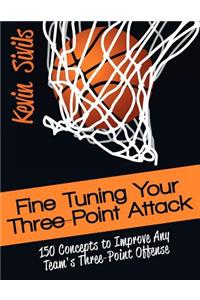 Fine Tuning Your Three-Point Attack