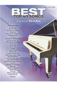 Best Top 40 Songs, '90s to Now