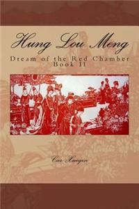 Hung Lou Meng, Dream of the Red Chamber, Book II