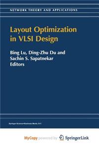 Layout Optimization in VLSI Design