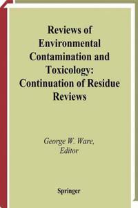 Reviews of Environmental Contamination and Toxicology