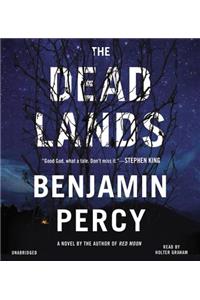 Dead Lands Lib/E