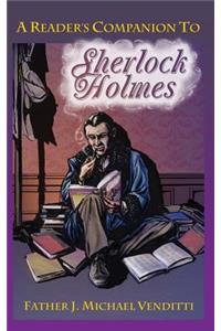 A Reader's Companion to Sherlock Holmes