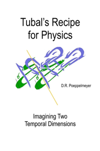Tubal's Recipe for Physics