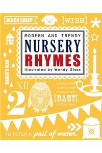 Modern and Trendy Nursery Rhymes