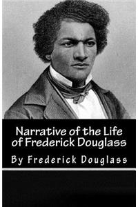 Narrative of the Life of Frederick Douglass