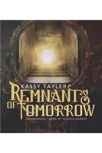 Remnants of Tomorrow
